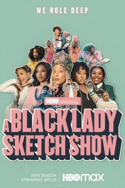 Black Lady Sketch Show poster