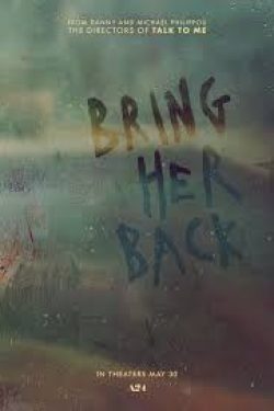 Bring Her Back Horror Bring Her Back Horror