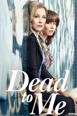 Dead to Me poster