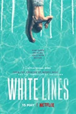 white-lines-netflix-poster